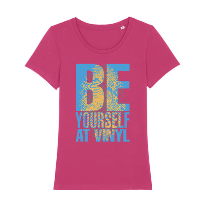 Be Yourself At Vinyl Women's Iconic Fitted T-Shirt